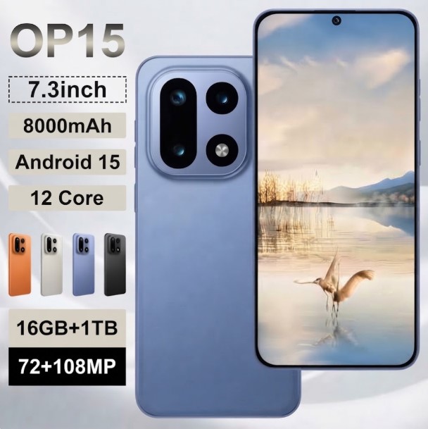 OP15 Deca Core 5G Smartphone 16GB 1TB 7.3" AMOLED 120Hz Perforated Screen 8000mA